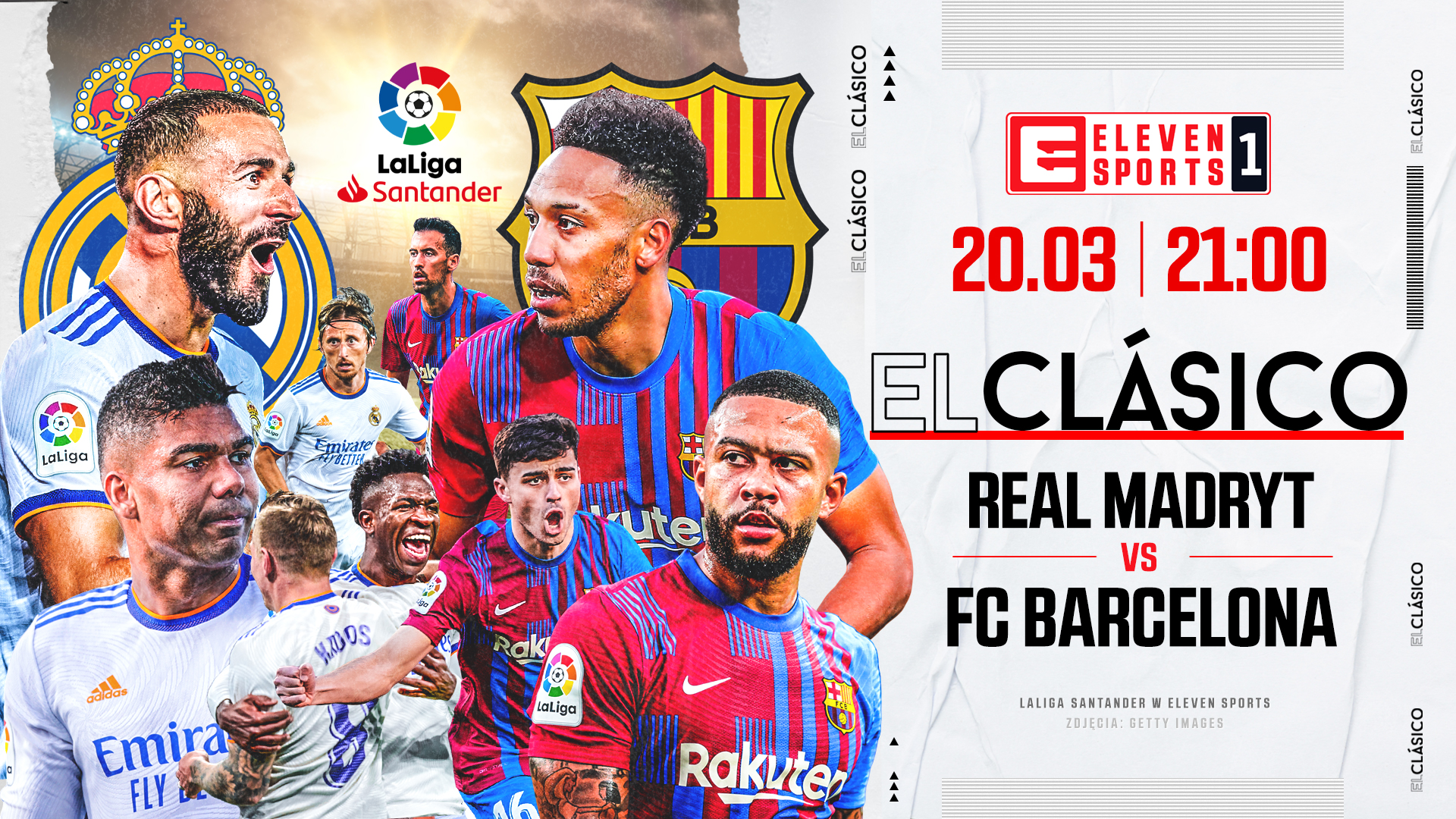 Mecz Fc Barcelona Real Madryt Cyfrowy Polsat El Clasico w niedzielę w Eleven Sports 1. Studio i komentarz z Santiago  Bernabeu - tvpolsat.info