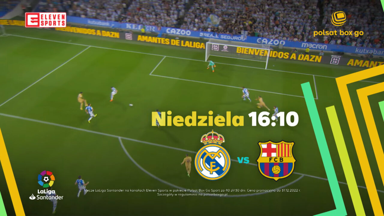 El Clasico Real Madryt vs. FC Barcelona. Transmisja w Eleven Sports 1